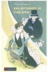 Kara Kertenkele ve Canlı Koltuk - Komikşeyler Yayıncılık