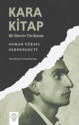 Kara Kitap - Bir Devrin Yüz Karası - Post Yayınevi