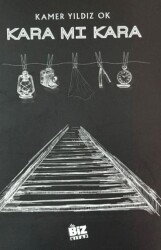 Kara Mı Kara - Biz Kitap