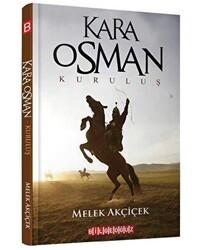 Kara Osman - Kuruluş - Bilgeoğuz Yayınları