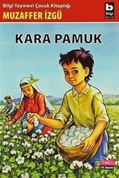 Kara Pamuk - Bilgi Yayınevi