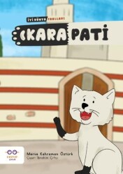 Kara Pati - İyi Dünya Fablları - Cezve Çocuk