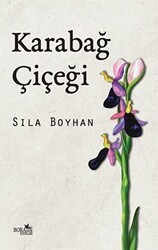 Karabağ Çiçeği - Boramir Yayınları