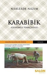 Karabibik Günümüz Türkçesiyle - Salon Yayınları