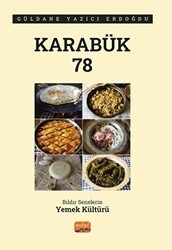 Karabük 78 - Bıldır Senelerin Yemek Kültürü - 1