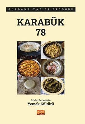 Karabük 78 - Bıldır Senelerin Yemek Kültürü - 1