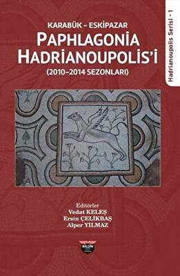 Karabük Eskipazar - Paphlagonia Hadrianoupolis`i - 1