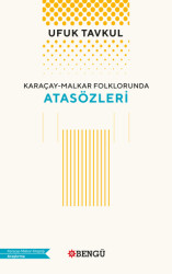 Karaçay - Malkar Folklorunda Atasözleri - Bengü Yayınları
