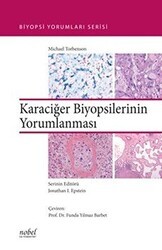 Karaciğer Biyopsilerinin Yorumlanması - Nobel Tıp Kitabevi