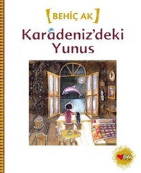 Karadeniz’deki Yunus - Can Çocuk Yayınları