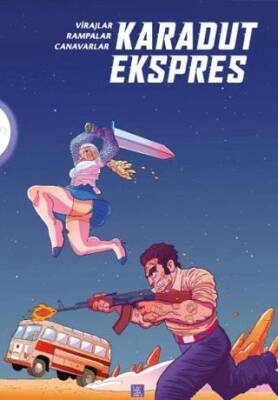 Karadut Ekspres: Virajlar, Rampalar, Canavarlar - 1