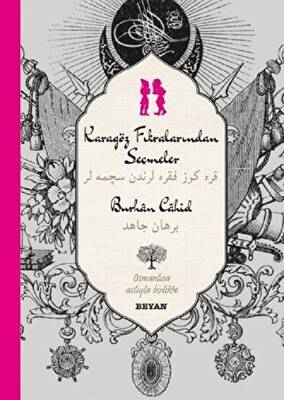 Karagöz Fıkralarından Seçmeler Osmanlıca-Türkçe - 1