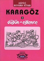 Karagöz Oyunlarında Düğün-Eğlence - Boyama Kitabı - 1