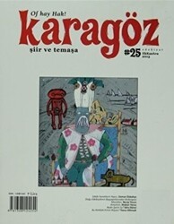 Karagöz Dergisi Sayı: 25 - Karagöz Edebiyat Dergisi
