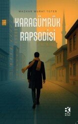 Karagümrük Rapsodisi - Bilir Kitap