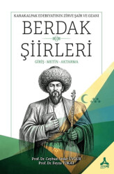 Karakalpak Edebiyatının Zirve Şair ve Ozanı Berdak Şiirleri - Sonçağ Yayınları