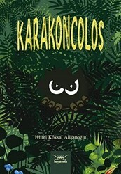 Karakoncolos - Heyamola Yayınları