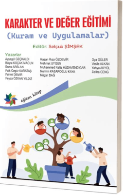 Karakter ve Değer Eğitimi Kuram ve Uygulamalar - 1