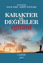Karakter ve Değerler Eğitimi - Nobel Akademik Yayıncılık