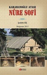 Karamanoğlu Atası Nure Sofi - Berikan Yayınevi