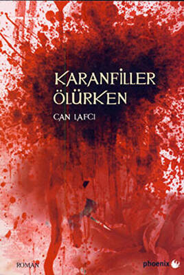 Karanfiller Ölürken - 1