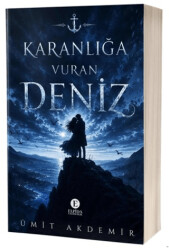 Karanlığa Vuran Deniz - Elpida Yayıncılık