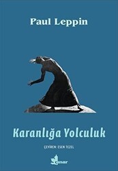 Karanlığa Yolculuk - Çınar Yayınları