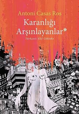 Karanlığı Arşınlayanlar - 1
