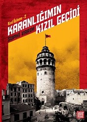 Karanlığımın Kızıl Geçidi - 1