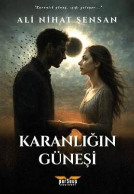 Karanlığın Güneşi - 1
