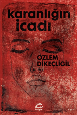 Karanlığın İcadı - 1