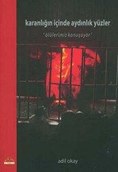 Karanlığın İçinde Aydınlık Yüzler - Ütopya Yayınevi