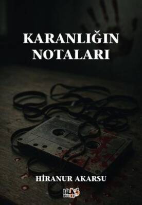 Karanlığın Notaları - 1