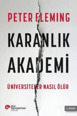 Karanlık Akademi Üniversiteler Nasıl Ölür - 1