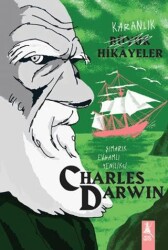 Karanlık Büyük Hikayeler Charles Darwin - Artemis Yayınları