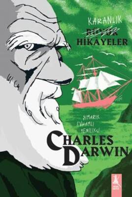 Karanlık Büyük Hikayeler Charles Darwin - 1