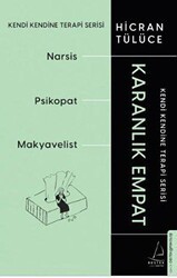 Karanlık Empat - Kendi Kendine Terapi Serisi - Destek Yayınları