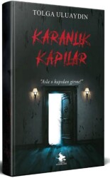 Karanlık Kapılar - 1