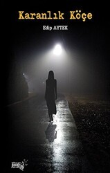 Karanlık Köçe - Sınırsız Kitap