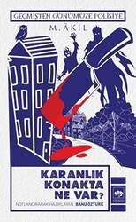 Karanlık Konakta Ne Var? - Ötüken Neşriyat