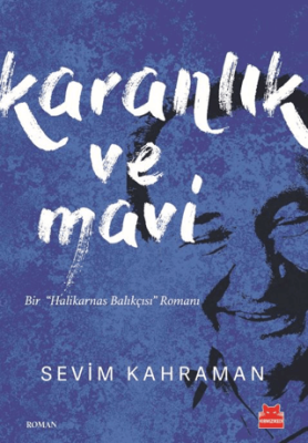 Karanlık ve Mavi - 1