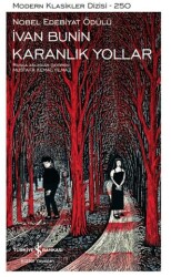 Karanlık Yollar - İş Bankası Kültür Yayınları