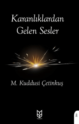 Karanlıklardan Gelen Sesler - 1