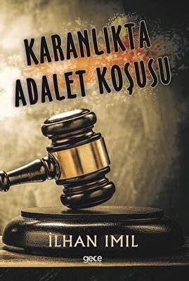 Karanlıkta Adalet Koşusu - 1