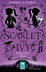 Karanlıkta Dans - Scarlet ve Ivy 3 - Eksik Parça Yayınları