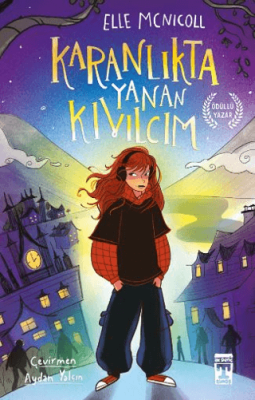 Karanlıkta Yanan Kıvılcım - 1
