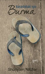 Karanlıktaki Işık Burma - Ganj Kitap