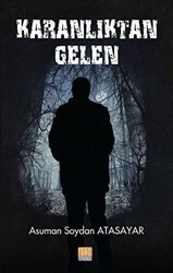 Karanlıktan Gelen - Tunç Yayıncılık