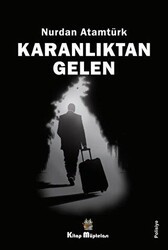 Karanlıktan Gelen - Kitap Müptelası Yayınları