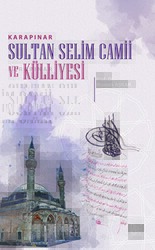 Karapınar Sultan Selim Camii Ve Külliyesi - Palet Yayınları